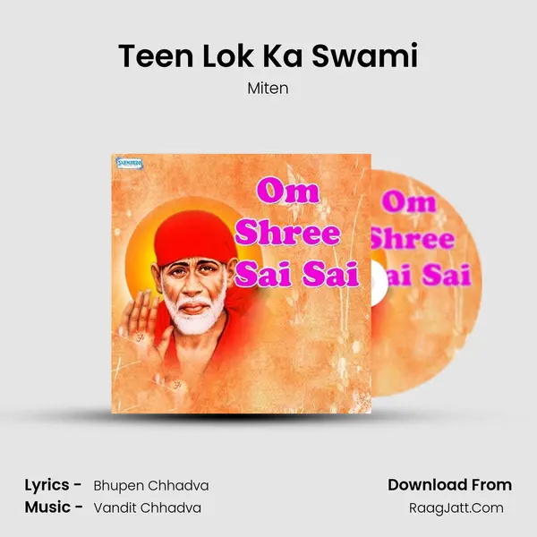 Teen Lok Ka Swami MP3 Song by Miten Cover