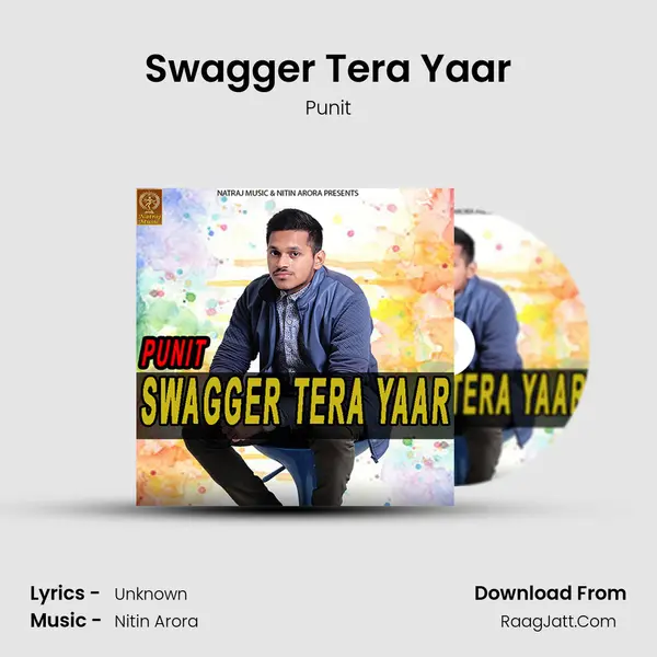 Swagger Tera Yaar MP3 Song by Punit Cover