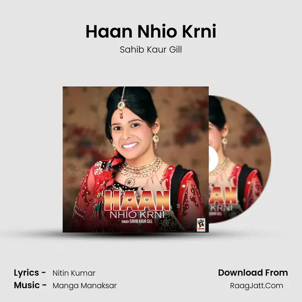 Haan Nhio Krni MP3 Song by Sahib Kaur Gill Cover