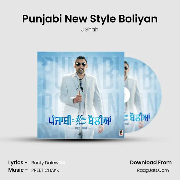Punjabi New Style Boliyan - J Shah
