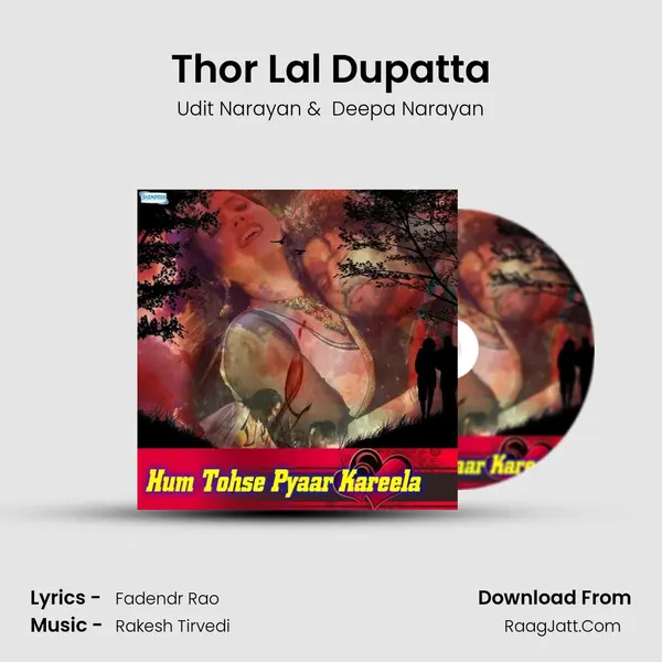 Thor Lal Dupatta MP3 Song by Udit Narayan Cover