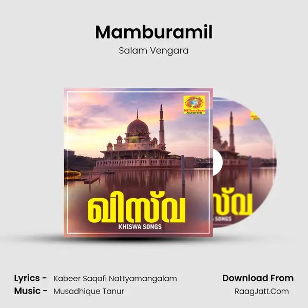 Mamburamil MP3 Song by Salam Vengara Cover