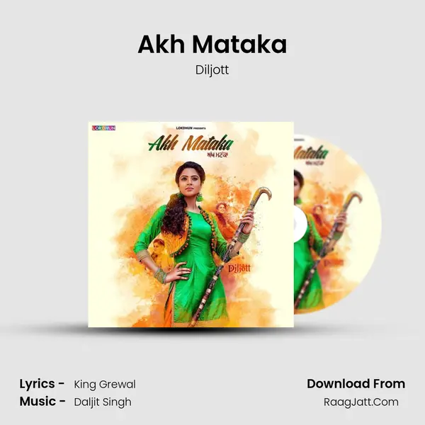 Akh Mataka MP3 Song by Diljott Cover