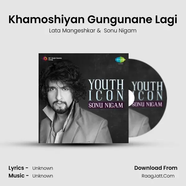 Khamoshiyan Gungunane Lagi MP3 Song by Lata Mangeshkar Cover