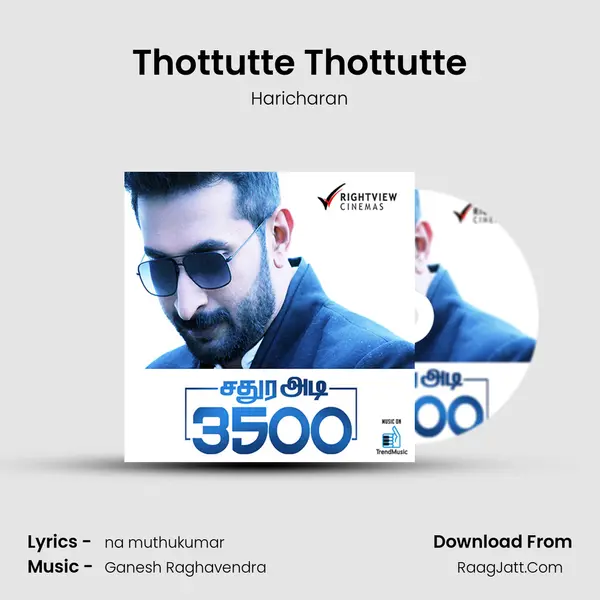 Thottutte Thottutte MP3 Song by Haricharan Cover