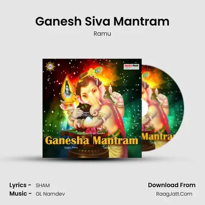 Ganesha Mantram - Ramu
