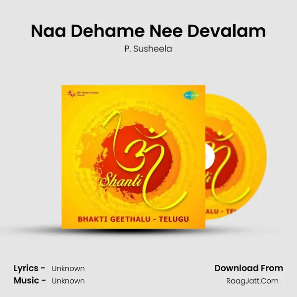 Naa Dehame Nee Devalam MP3 Song by P. Susheela Cover