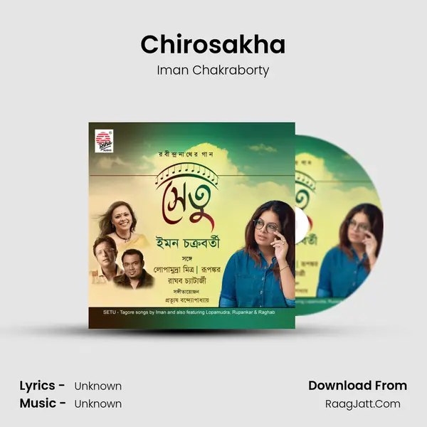 Chirosakha MP3 Song by Iman Chakraborty Cover