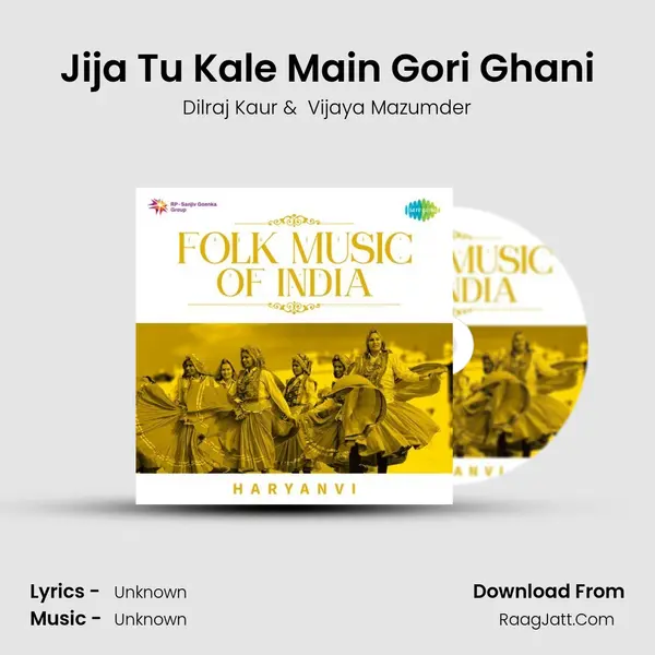 Jija Tu Kale Main Gori Ghani Cover