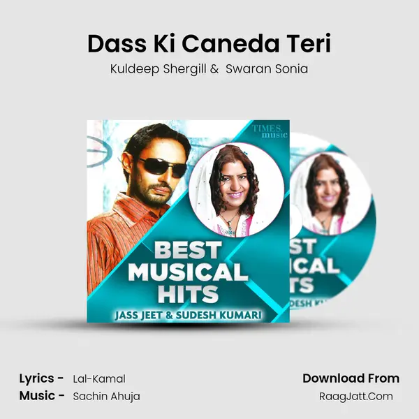 Dass Ki Caneda Teri mp3 song