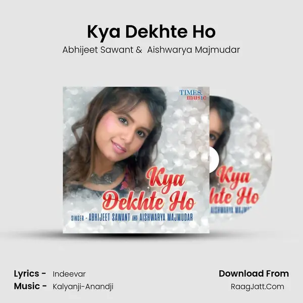 Kya Dekhte Ho MP3 Song by Abhijeet Sawant Cover