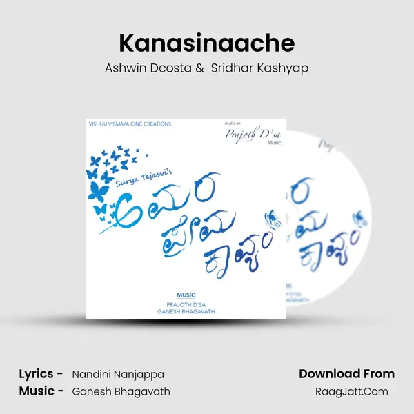 Kanasinaache MP3 Song by Ashwin Dcosta Cover