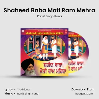 Shaheed Baba Moti Ram Mehra - Ranjit Singh Rana