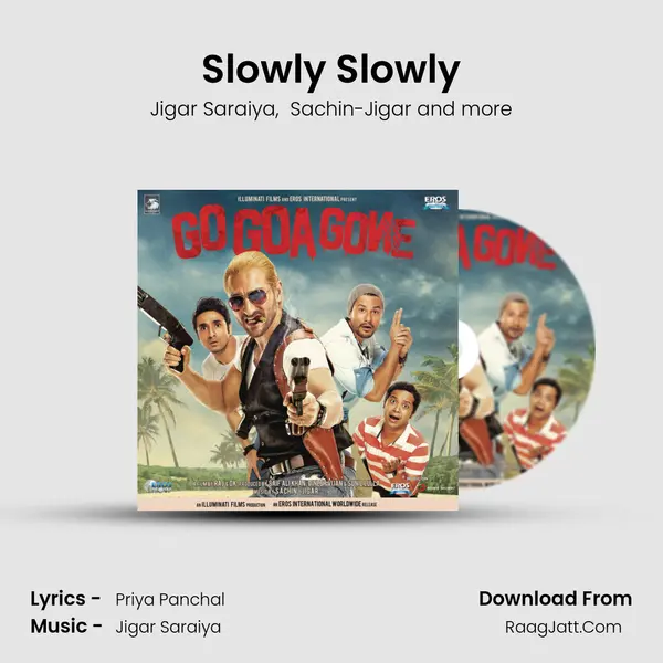 Slowly Slowly MP3 Song by Jigar Saraiya Cover