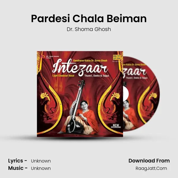Pardesi Chala Beiman MP3 Song by Dr. Shoma Ghosh Cover