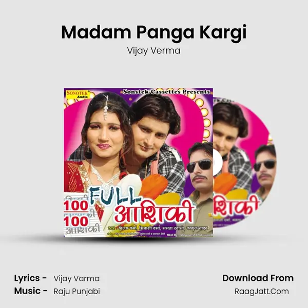 Madam Panga Kargi MP3 Song by Vijay Verma Cover