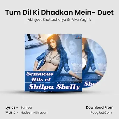 Tum Dil Ki Dhadkan Mein- Duet Cover