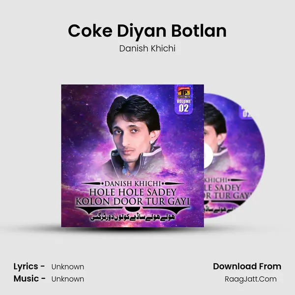 Coke Diyan Botlan MP3 Song by Danish Khichi Cover