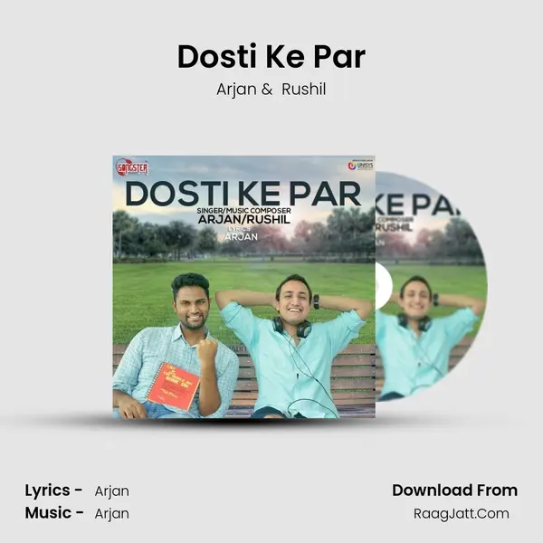Dosti Ke Par MP3 Song by Arjan Cover