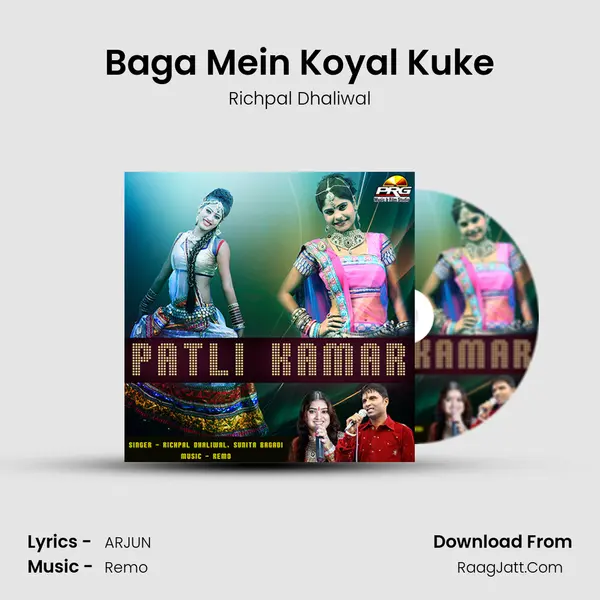 Baga Mein Koyal Kuke MP3 Song by Richpal Dhaliwal Cover