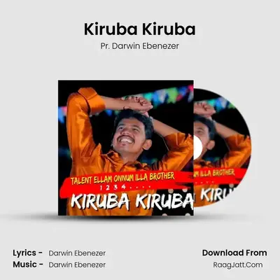 Kiruba Kiruba - Pr. Darwin Ebenezer