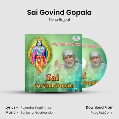 Sai Govind Gopala MP3 Song by Neha Rajpal Cover