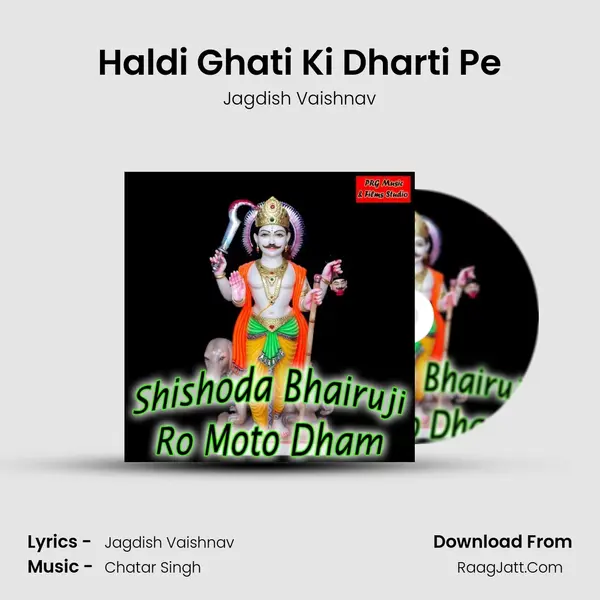 Haldi Ghati Ki Dharti Pe mp3 song
