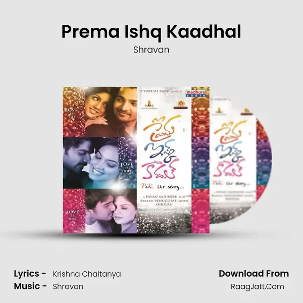 Prema Ishq Kaadhal MP3 Song by Shravan Cover