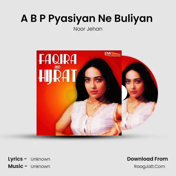 A B P Pyasiyan Ne Buliyan (From 