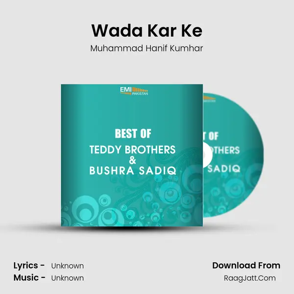 Wada Kar Ke MP3 Song by Muhammad Hanif Kumhar Cover