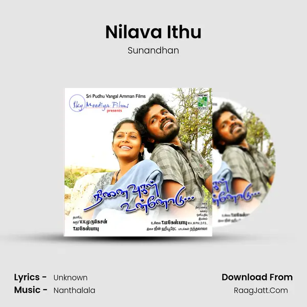 Nilava Ithu MP3 Song by Sunandhan Cover