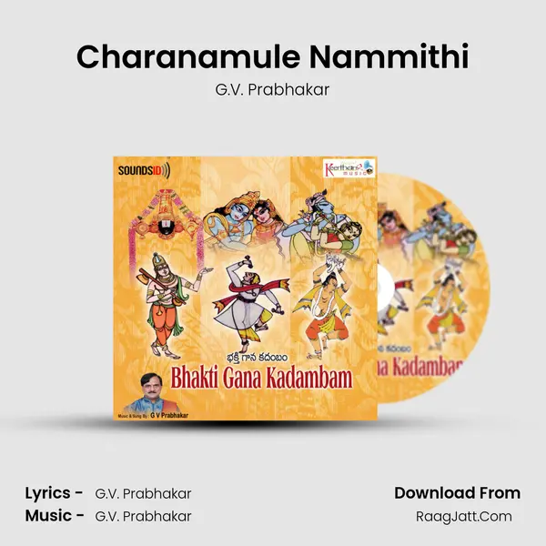 Charanamule Nammithi MP3 Song by G.V. Prabhakar Cover