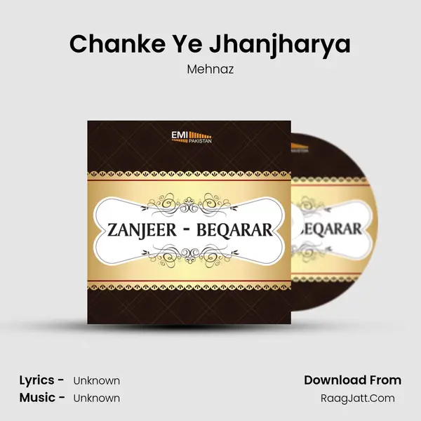 Chanke Ye Jhanjharya MP3 Song by Mehnaz Cover