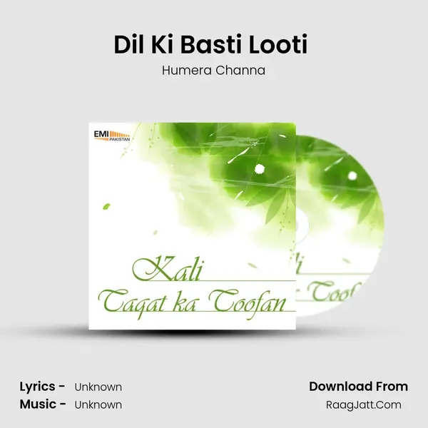 Dil Ki Basti Looti (From 