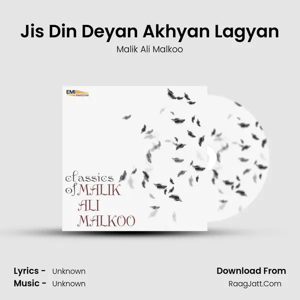 Jis Din Deyan Akhyan Lagyan MP3 Song by Malik Ali Malkoo Cover