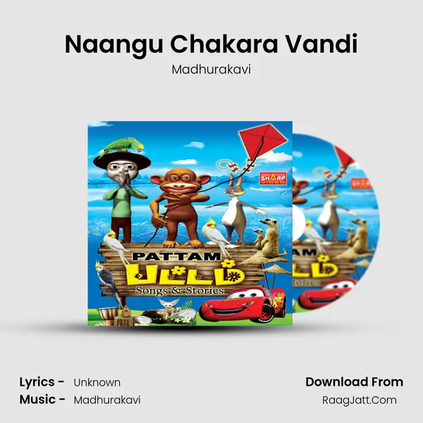 Naangu Chakara Vandi MP3 Song by Madhurakavi Cover