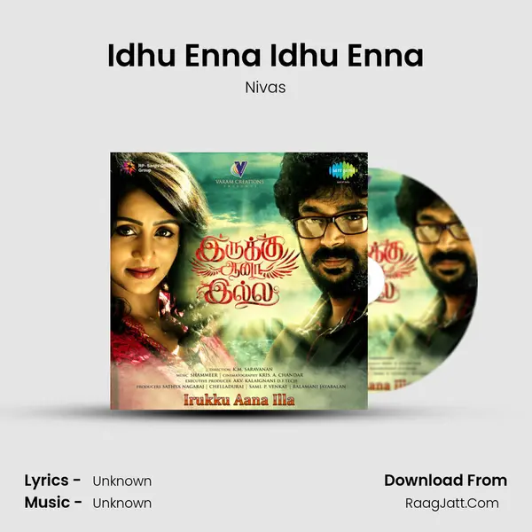 Idhu Enna Idhu Enna MP3 Song by Nivas Cover