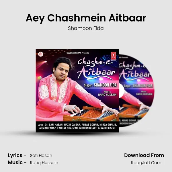 Aey Chashmein Aitbaar mp3 song