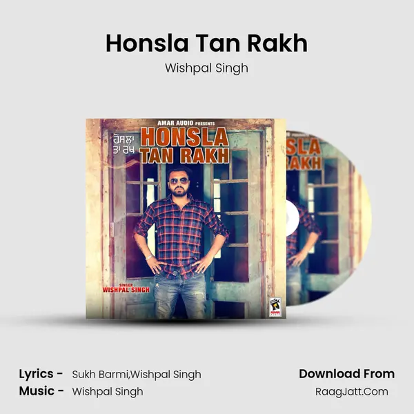 Honsla Tan Rakh MP3 Song by Wishpal Singh Cover