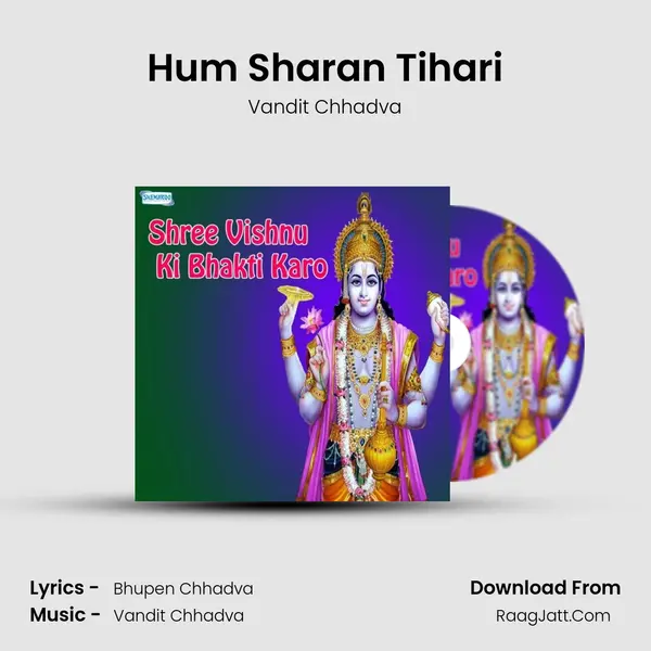 Hum Sharan Tihari MP3 Song by Vandit Chhadva Cover