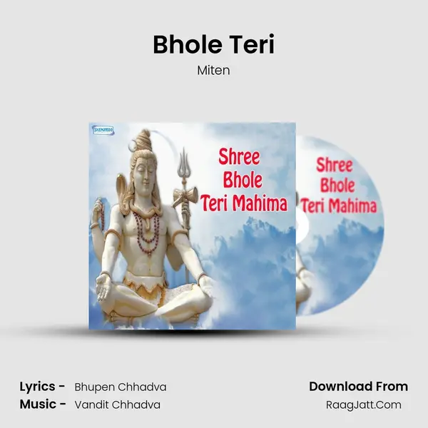Bhole Teri MP3 Song by Miten Cover