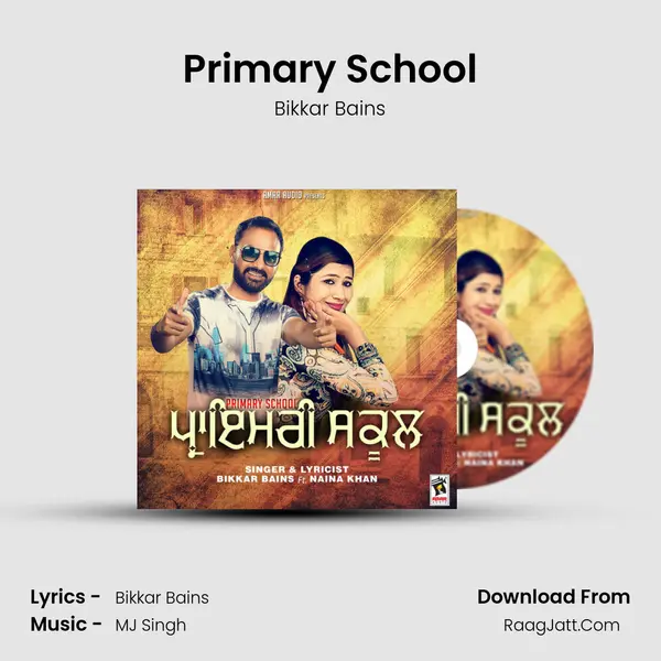 Primary School MP3 Song by Bikkar Bains Cover
