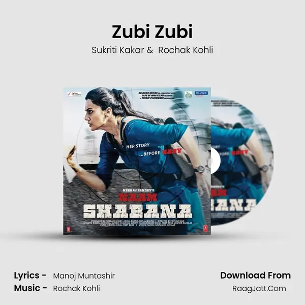 Zubi Zubi MP3 Song by Sukriti Kakar Cover