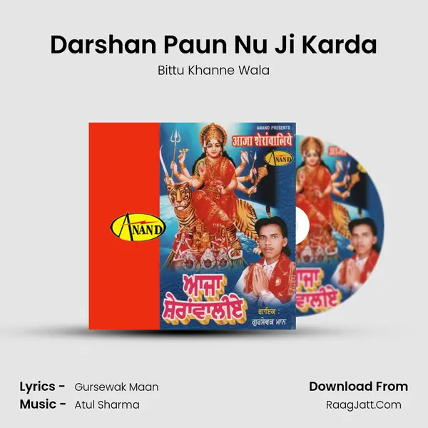 Darshan Paun Nu Ji Karda MP3 Song by Bittu Khanne Wala Cover