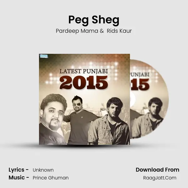Peg Sheg MP3 Song by Pardeep Mama Cover