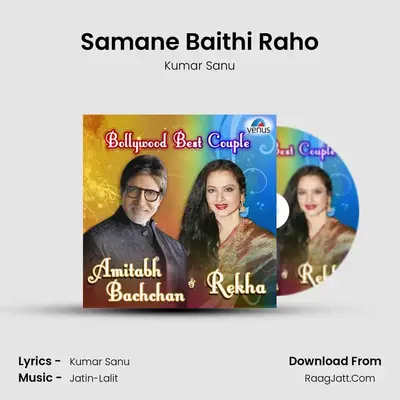 Samane Baithi Raho MP3 Song by Kumar Sanu Cover