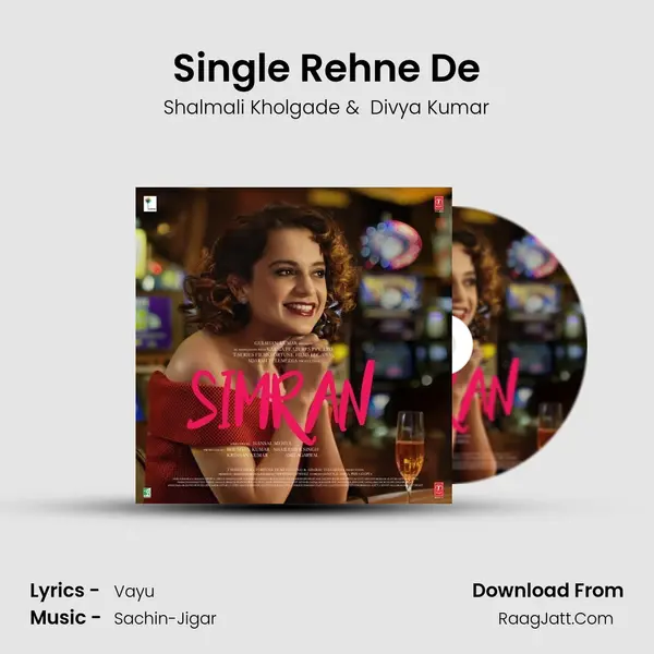 Single Rehne De MP3 Song by Shalmali Kholgade Cover