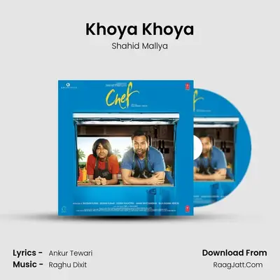 Khoya Khoya MP3 Song by Shahid Mallya Cover