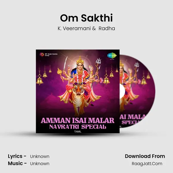 Om Sakthi MP3 Song by K. Veeramani Cover