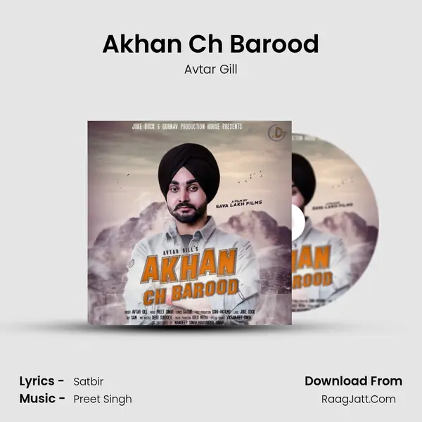 Akhan Ch Barood MP3 Song by Avtar Gill Cover